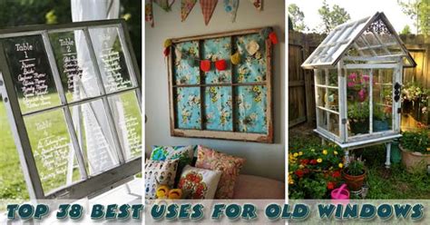 Top 38 Best Ways To Repurpose And Reuse Old Windows Amazing Diy