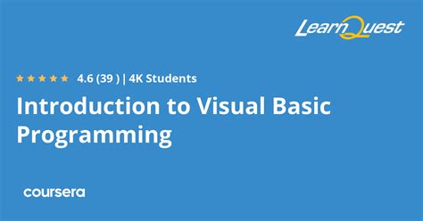 Introduction To Visual Basic Programming Course By Learnquest Coursera