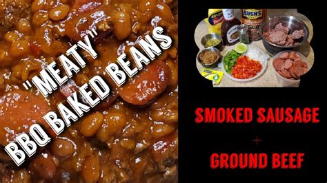 Hearty, sweet, and savory baked beans with ground beef, bacon, and brown sugar are super easy to put together! MEATY BBQ BAKED BEANS || GROUND BEEF SMOKED SAUSAGE || A ...