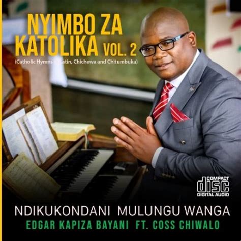09 Kumwamba Ndithu Kukoma Chichewa Hymn 193 By Edgar Kapiza Bayani