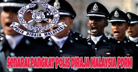 Urutan pangkat polisi dari yang tertinggi sampai terendah. Senarai Pangkat Polis Diraja Malaysia PDRM - SPA