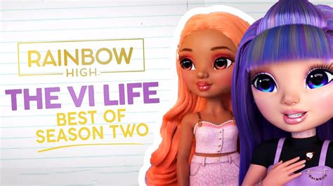 The Best Of The Vi Life Season 2 💜 Rainbow High Compilation Youtube