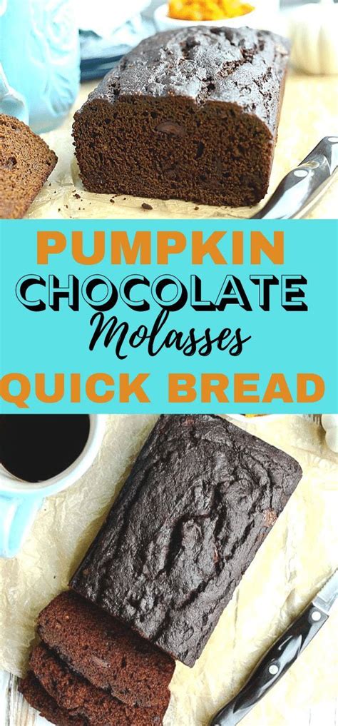 Add 1 cup canned pumpkin, ? Pumpkin Molasses Chocolate Quick Bread in 2020 | Molasses ...