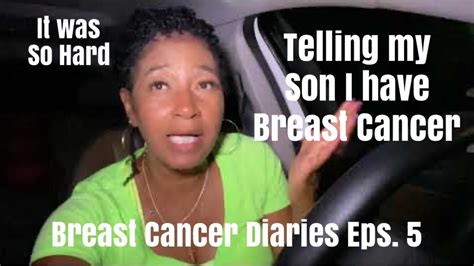 Telling My Son I Have Breast Cancer My Breast Cancer Diaries Eps