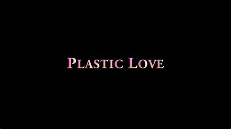 plastic love a short film youtube