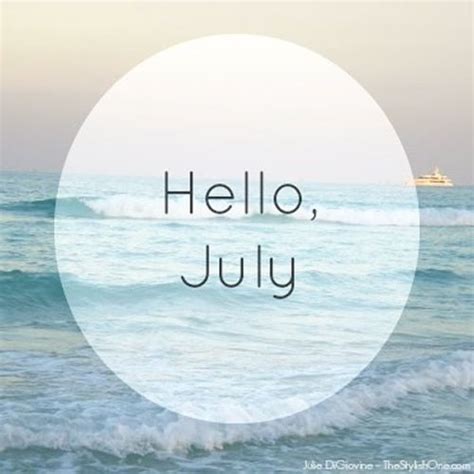 Hello July Pictures Photos And Images For Facebook