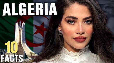 10 Surprising Facts About Algeria Part 2 Youtube