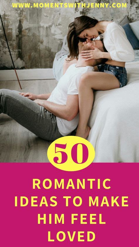50 Romantic Ideas To Make Your Partner Feel Loved With Images
