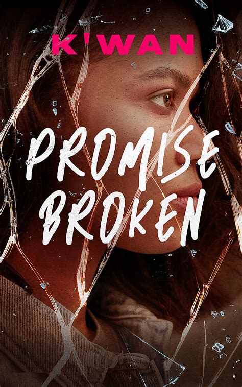 Promise Broken Promises 1 By Kwan Goodreads