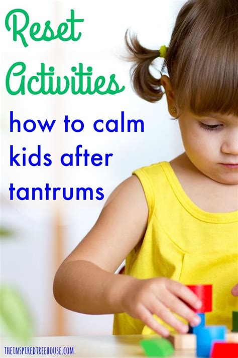 Simple Reset Activities To Help Kids Calm Down After A Tantrum Or