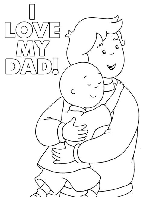 I Love My Dad - #Caillou #Printable Father's Day Coloring Sheet | Festa del papà, Papà, Festa