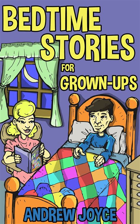 itching for books spotlight and giveaway bedtime stories for grown ups by andrew joyce
