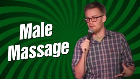 Male Massage Kevin Christy Stand Up Comedy Youtube