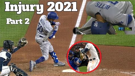 Mlb Injuries Compilation 2021 Part 2 Youtube