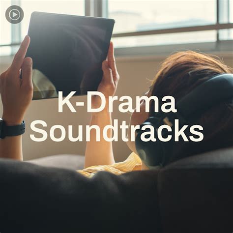 K Drama Soundtracks