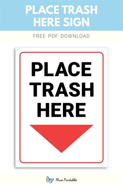 Free Printable Place Trash Here Sign Template In Pdf Format Download