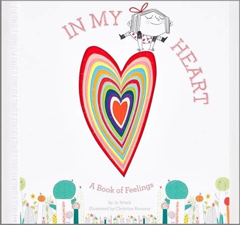 In My Heart A Book Of Feelings By Jo Witek Christine Roussey
