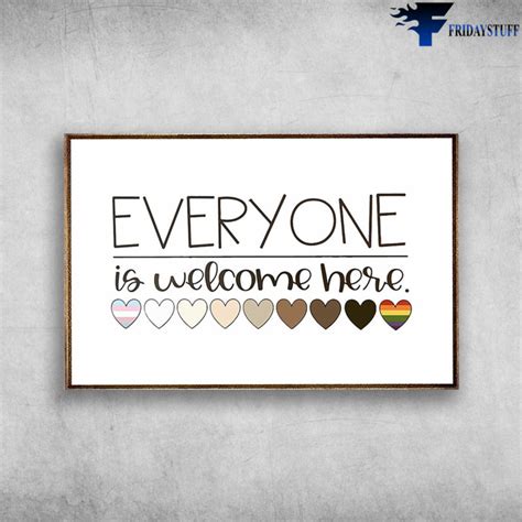 Everyone Is Welcome Here Lgbt Canvas Poster Fridaystuff