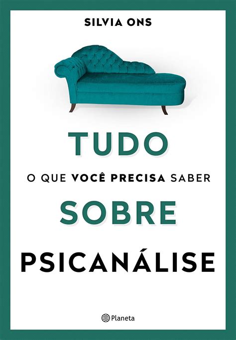 Tudo O Que Voc Precisa Saber Sobre Psican Lise Pdf Silvia Ons