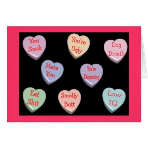 Nasty Candy Heart Messages Velentines Day Card Zazzle