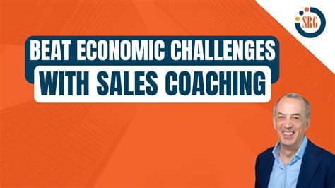 How Sales Coaching Can Help You Beat Economic Challenges