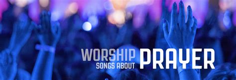 All these messages about prayer are songs and there are so many more hymns that we sing are about prayer, too. 15 Worship Songs about Prayer | MediaShout Church ...
