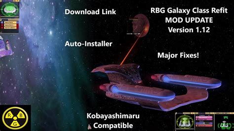 Rbg Galaxy Class Refit Ship Update Enhancments Star Trek Bridge Commander Youtube