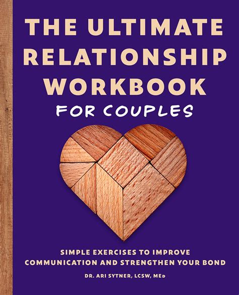The Ultimate Relationship Workbook For Couples Simple Exercises To