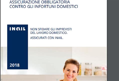 Assicurazione Infortuni Domestici Inail 2018 Per Casalinghe E Non