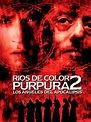 Prime Video: Los ríos de color púrpura 2