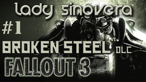 Ive just finshished the main ending had fawkes as my companion who wouldn't go into in the chamber btw , something about not robbing me of culminate. Let's Play Fallout 3 - Broken Steel DLC: Part 1 - YouTube