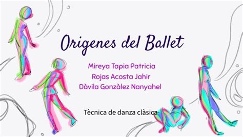 Orígenes Del Ballet