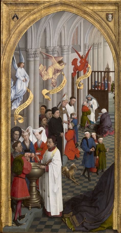 The Seven Sacraments Altarpiece 1450 Medieval Ages Medieval Life