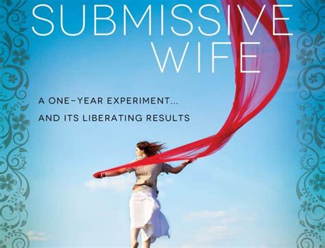 ‘submissive Wife Recounts Her Experiment