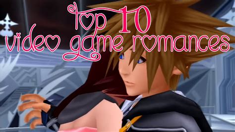 Top 10 Video Game Romances Youtube