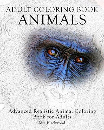 Pdf Adult Coloring Book Animals Advanced Realistic Animal Coloring