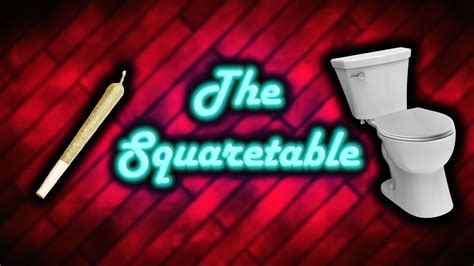 The Squaretable Episode 1 Bieber Joints And Bathroom Stories Youtube