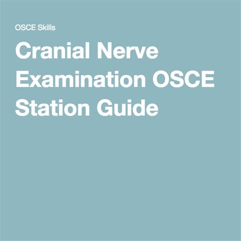 Cranial Nerve Examination Osce Station Guide Cranial Nerves Getting