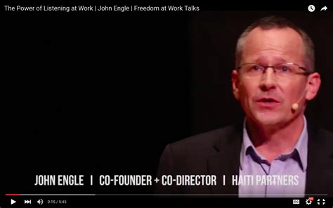 Co Director John Engle On The Power Of Listening At Work Haiti Partners