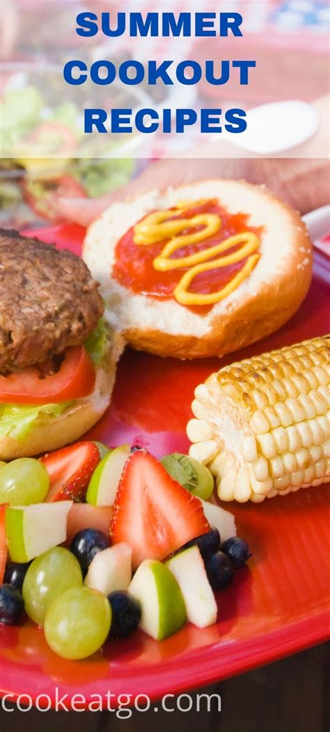 Cookout Recipes Perfect For Any Backyard Cookout Cook Eat Go