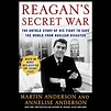 Amazon.co.jp: Reagan's Secret War: The Untold Story of His Fight to ...