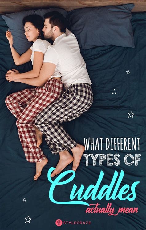 What Do Different Types Of Cuddles Actually Mean Types Of Cuddles