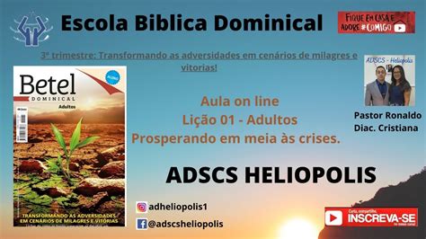 Escola Bíblica Dominical Ao Vivo 3º Trimestre Youtube