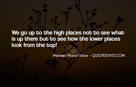 Top 100 Quotes About High Places Famous Quotes And Sayings About High Places