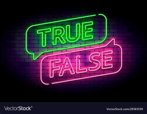 True And False Neon Sign With Speech Bubbles Vector Image