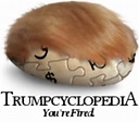 "Trumpcyclopedia" | Uncyclopedia | Know Your Meme