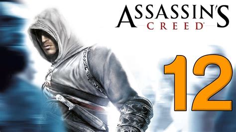 Assassin S Creed Walkthrough Part 12 YouTube