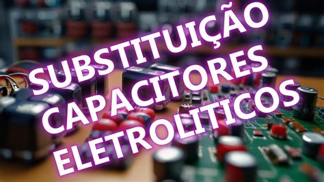 Posso Usar Um Capacitor Com Uf Maior