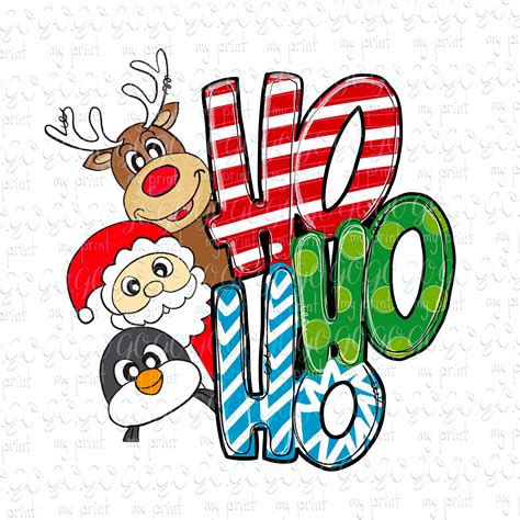 Christmas Png Files Ho Ho Ho Santa Sublimation Designs Etsy