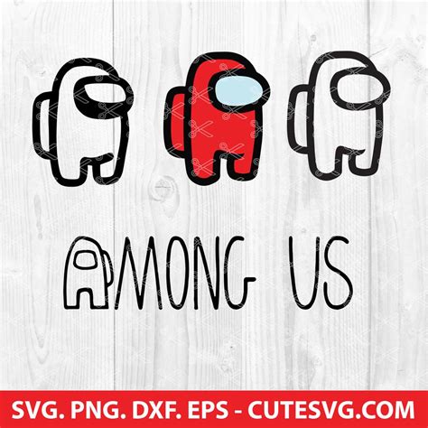 Among Us Svg Dxf Png Cut Files Character Svg Video Game Svg